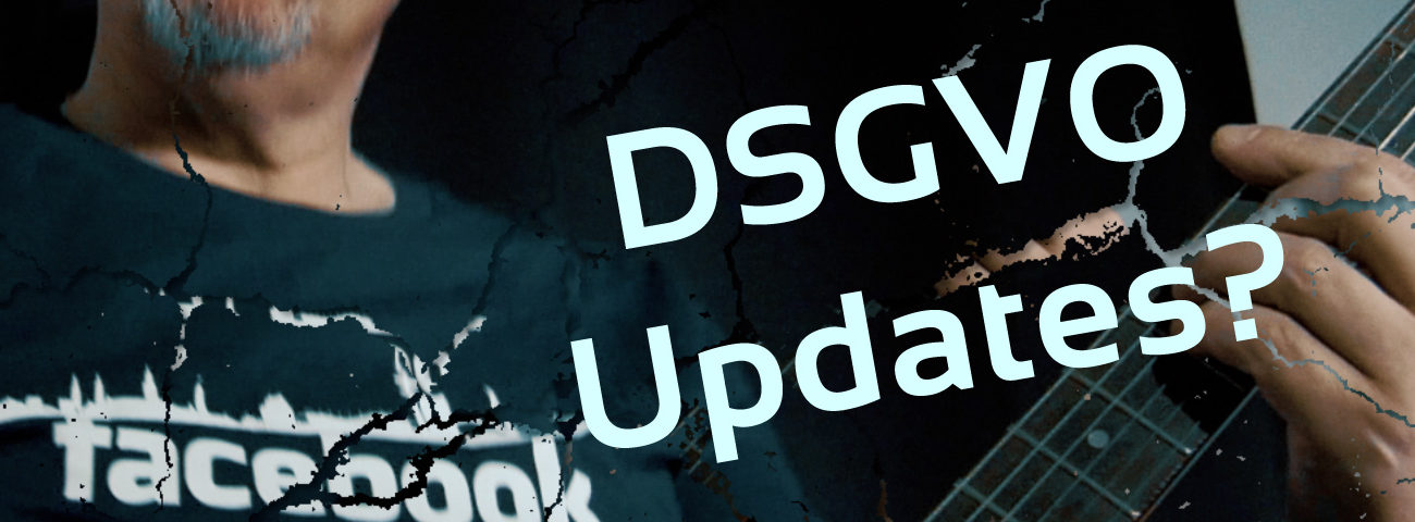 DSGVO, Updates,