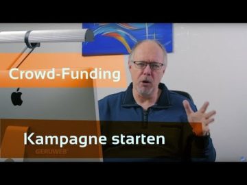 Wie du eine Crowdfunding Kampagne starten kannst